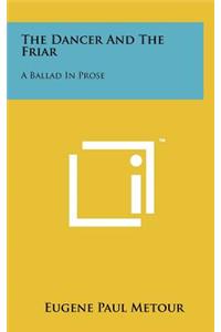 The Dancer and the Friar