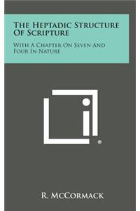 Heptadic Structure of Scripture