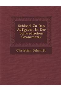 Schl Ssel Zu Den Aufgaben in Der Schwedischen Grammatik