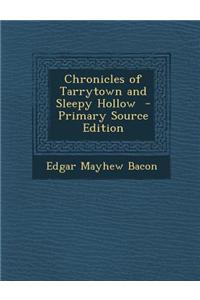 Chronicles of Tarrytown and Sleepy Hollow