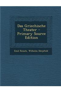 Das Griechische Theater