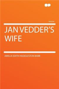 Jan Vedder's Wife