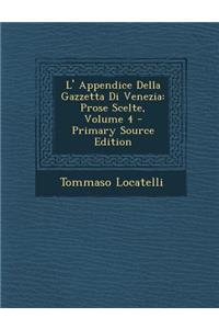 L' Appendice Della Gazzetta Di Venezia