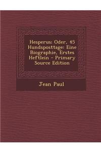 Hesperus; Oder, 45 Hundsposttage