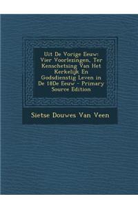 Uit de Vorige Eeuw