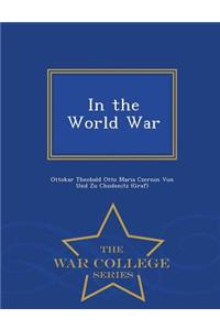 In the World War - War College Series