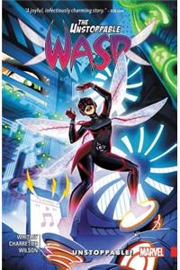 Unstoppable Wasp Vol. 1