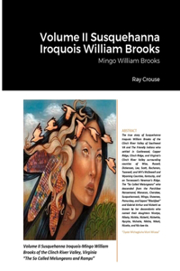 Volume II Susquehanna Iroquois William Brooks