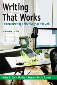 Writing That Works: Communicating Effectively on the Job