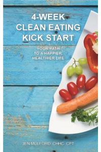 4-Week Clean Eating Kick Start