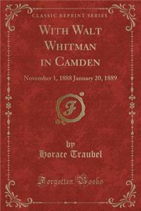 With Walt Whitman in Camden