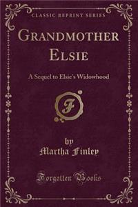 Grandmother Elsie