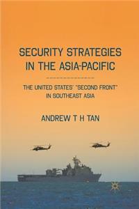 Security Strategies in the Asia-Pacific