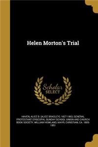 Helen Morton's Trial