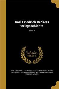 Karl Friedrich Beckers Weltgeschichte; Band 4