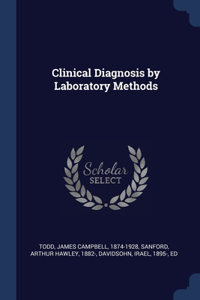 Clinical Diagnosis by Laboratory Methods