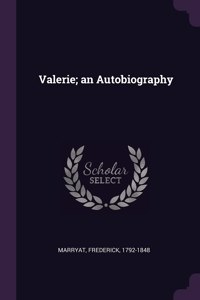 Valerie; an Autobiography