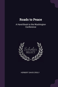Roads to Peace