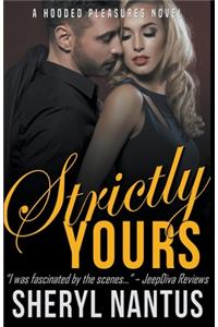Strictly Yours