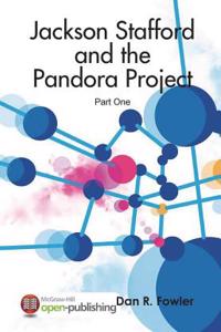 Jackson Stafford and the Pandora Project-Part One