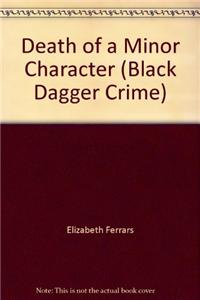 Death of a Minor Character