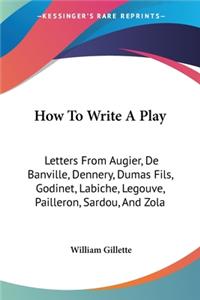 How To Write A Play