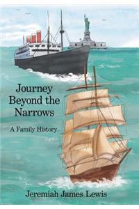 Journey Beyond the Narrows