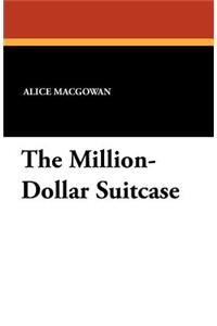 The Million-Dollar Suitcase