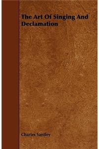 Art of Singing and Declamation