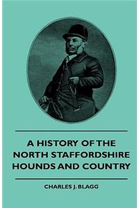 History of the North Staffordshire Hounds and Country