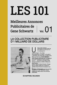 Les 101 Meilleures Annonces Publicitaires de Eugène Schwartz - Volume 1