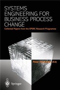 Systems Engineering for Business Process Change