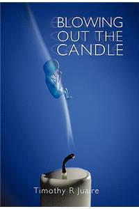 Blowing Out the Candle