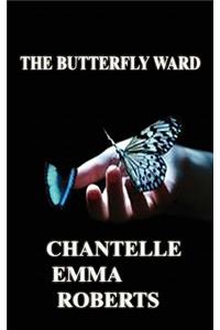 The Butterfly Ward