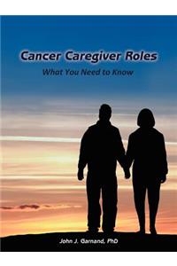 Cancer Caregiver Roles