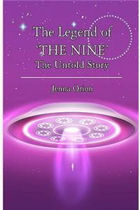 The Legend of THE NINE