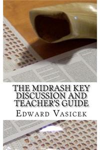 Midrash Key Discussion and Teacher's Guide