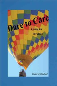 Dare to Care