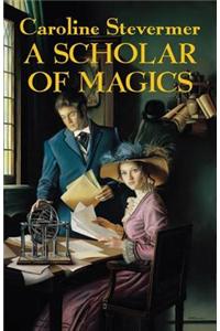 A Scholar of Magics