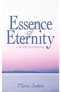 Essence of Eternity