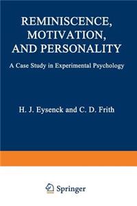 Reminiscence, Motivation, and Personality