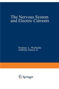 Nervous System and Electric Currents