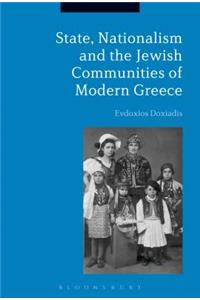 State, Nationalism, and the Jewish Communities of Modern Greece