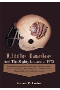 Little Locke and the Mighty Indians of 1975