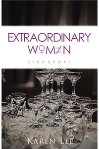 Extraordinary Women - Singapore