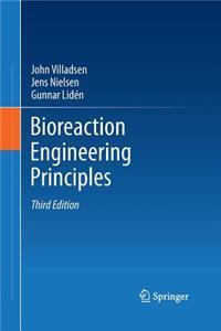 Bioreaction Engineering Principles