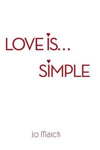 Love Is... Simple