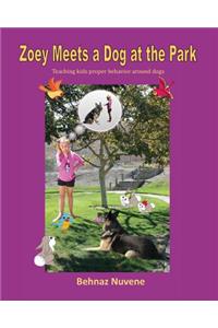 Zoey Meets a Dog at the Park