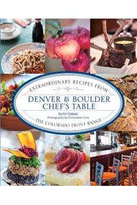 Denver & Boulder Chef's Table