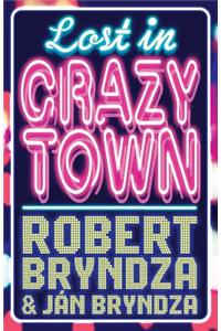 Lost in Crazytown